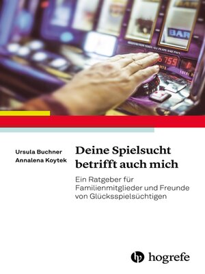 cover image of Deine Spielsucht betrifft auch mich